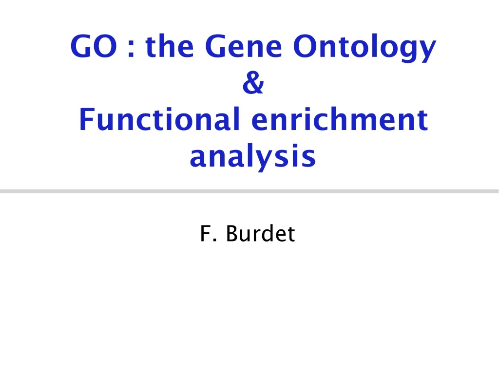 go the gene ontology functional enrichment analysis