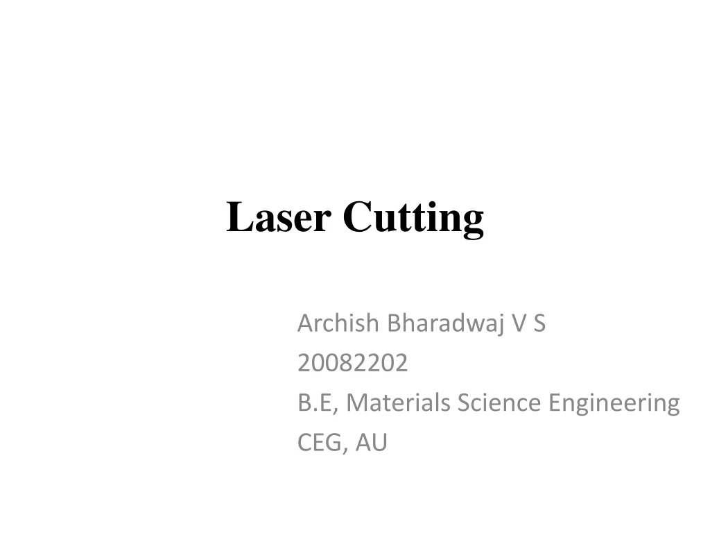 laser cutting