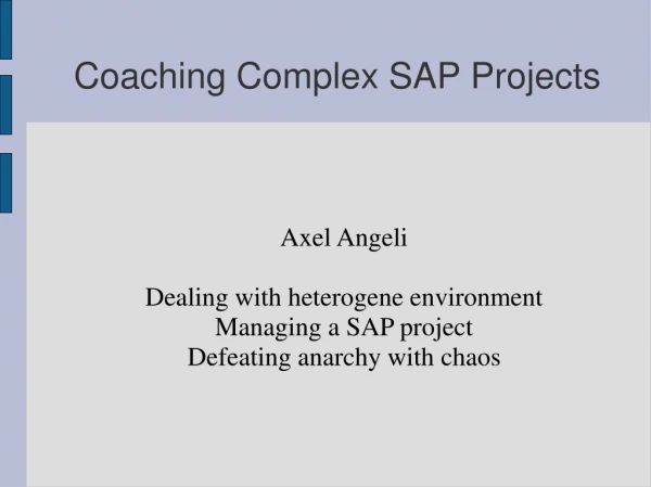 Coaching Complex SAP Projects