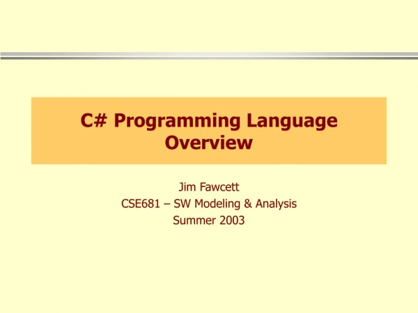C# Programming Language Overview