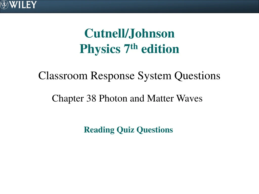 cutnell johnson physics 7 th edition