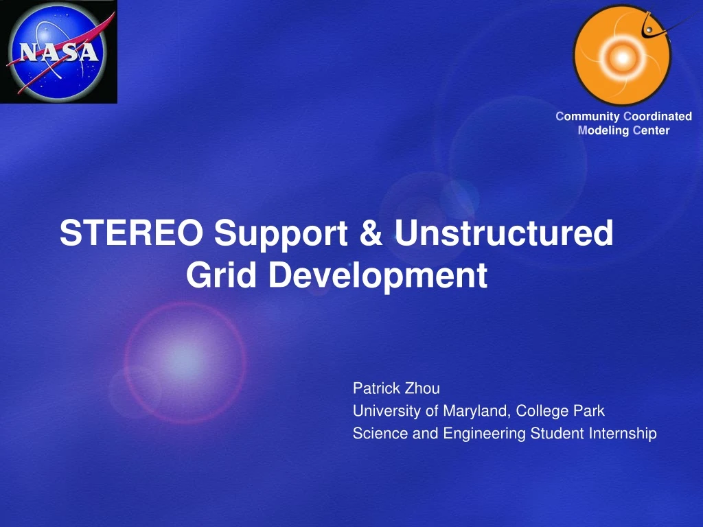 stereo support unstructured grid development