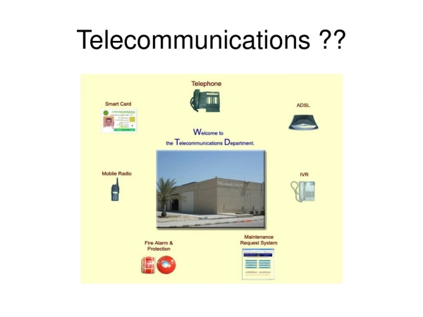 Telecommunications ??