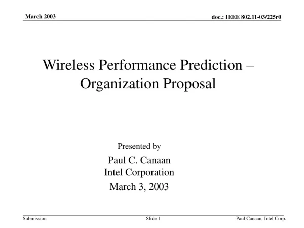 Wireless Performance Prediction – Organization Proposal