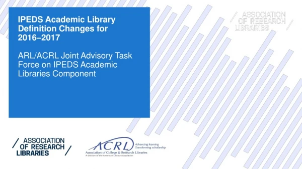 IPEDS Academic Library Definition Changes for  2016–2017