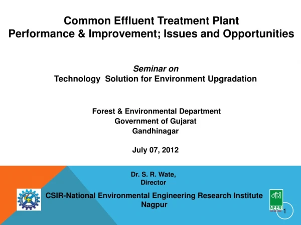 Forest &amp; Environmental Department  Government of Gujarat Gandhinagar July 07, 2012