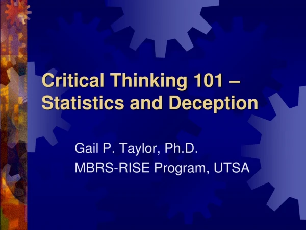 Critical Thinking 101 –  Statistics and Deception