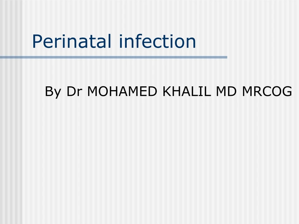 perinatal infection