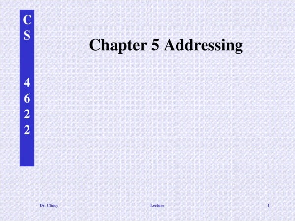 Chapter 5 Addressing