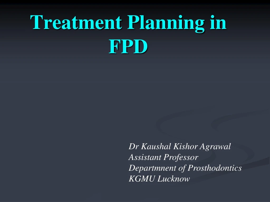 treatment planning in fpd