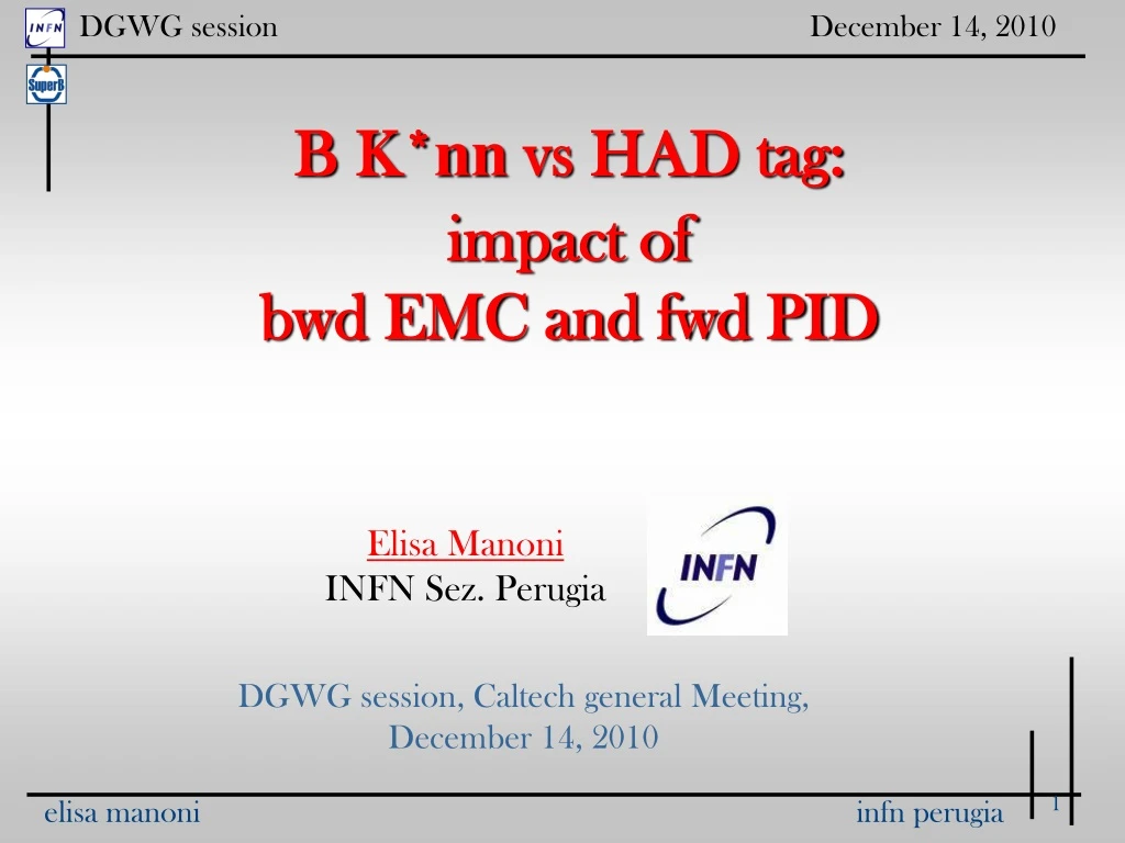 b k nn vs had tag impact of bwd emc and fwd pid