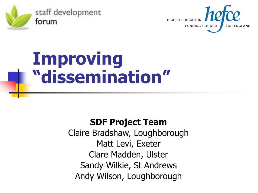 improving dissemination