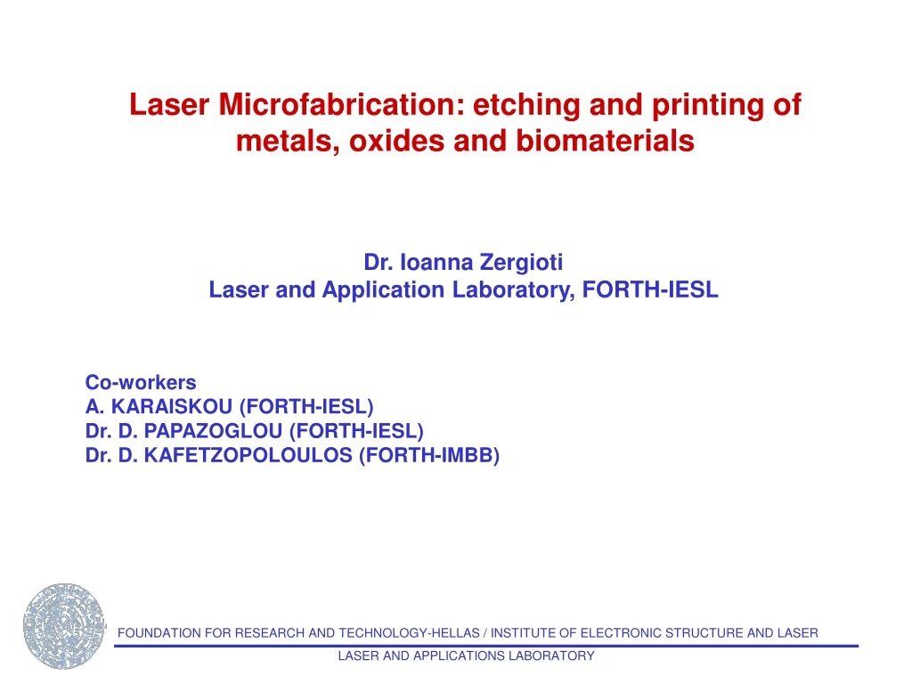 laser microfabrication etching and printing