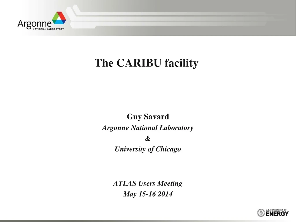 the caribu facility