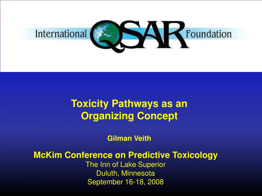 toxicity pathways as an organizing concept gilman