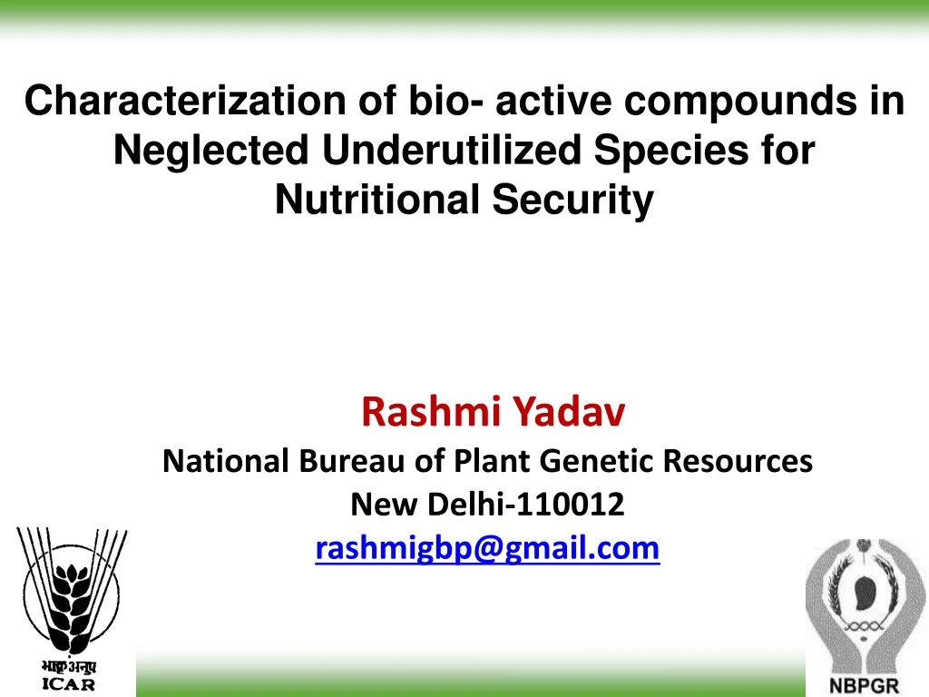 characterization of bio active compounds