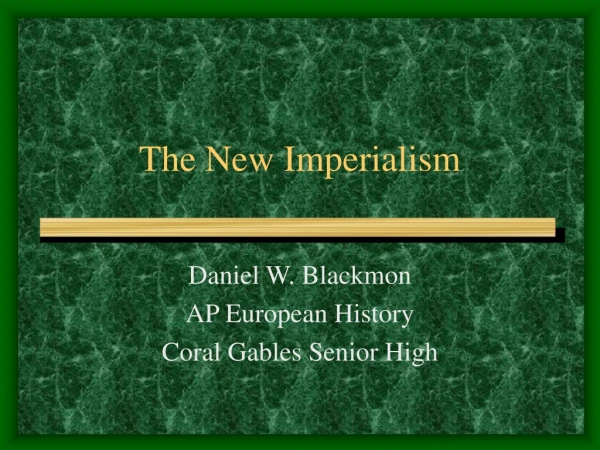 The New Imperialism