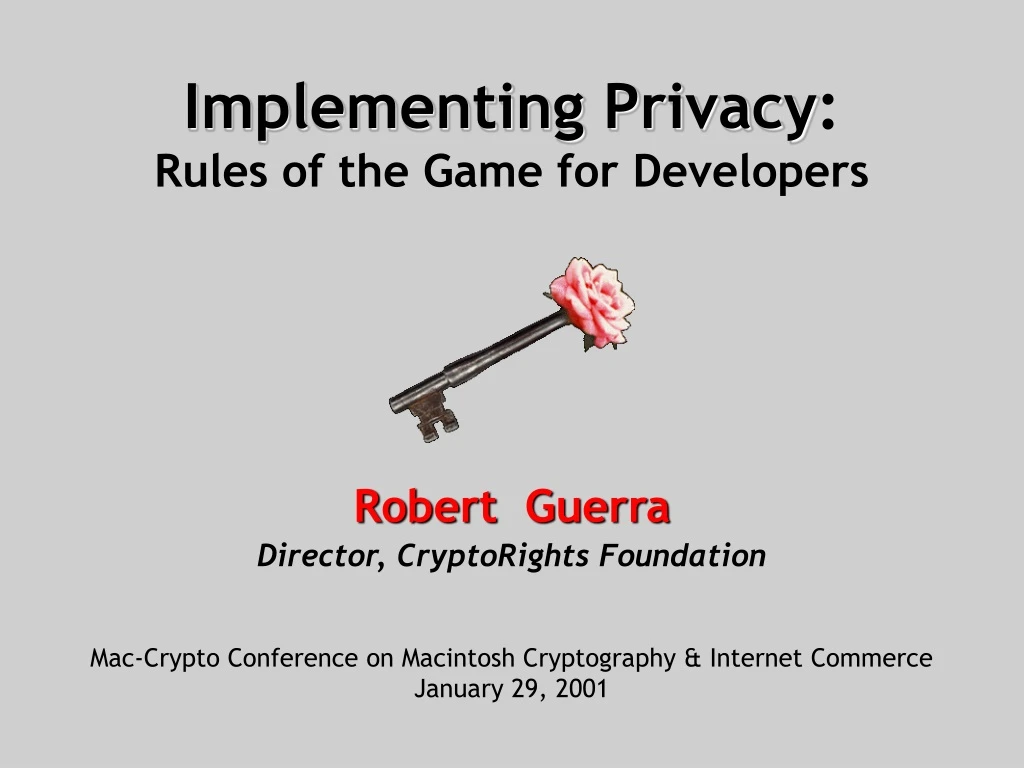 implementing privacy rules of the game