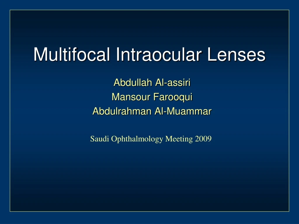 multifocal intraocular lenses
