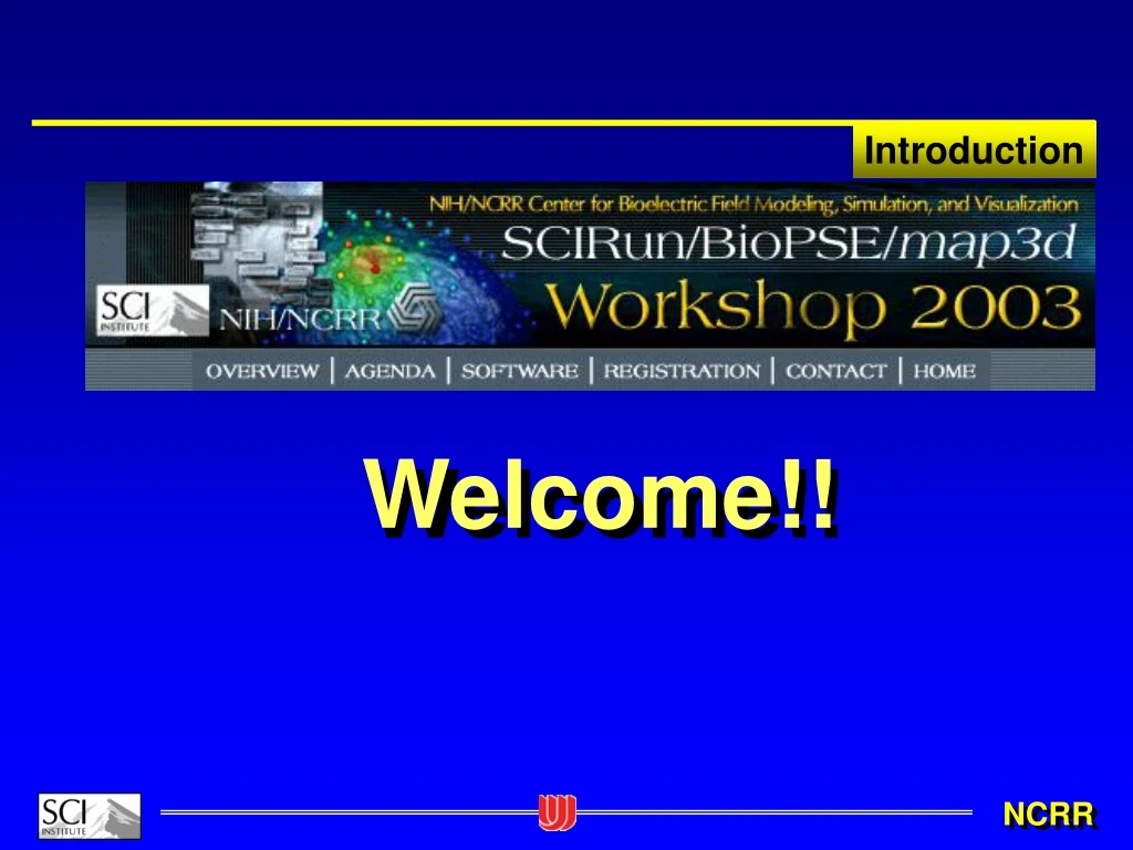 welcome
