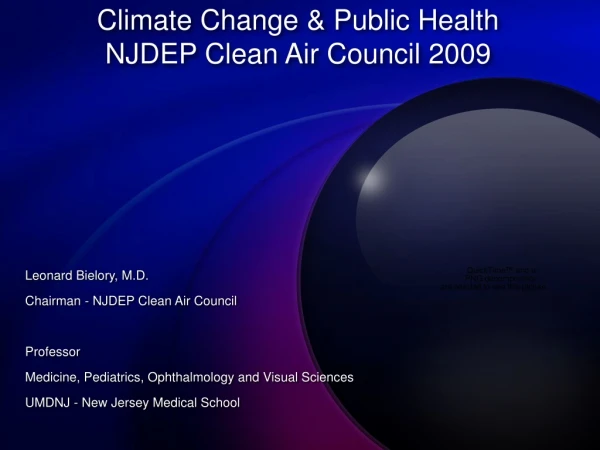 Climate Change &amp; Public Health NJDEP Clean Air Council 2009