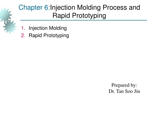 Injection Molding  Rapid Prototyping