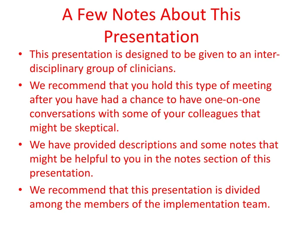 a few notes about this presentation