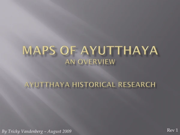 Maps of AYUTTHAYA an overview Ayutthaya  HistorICAL  Research
