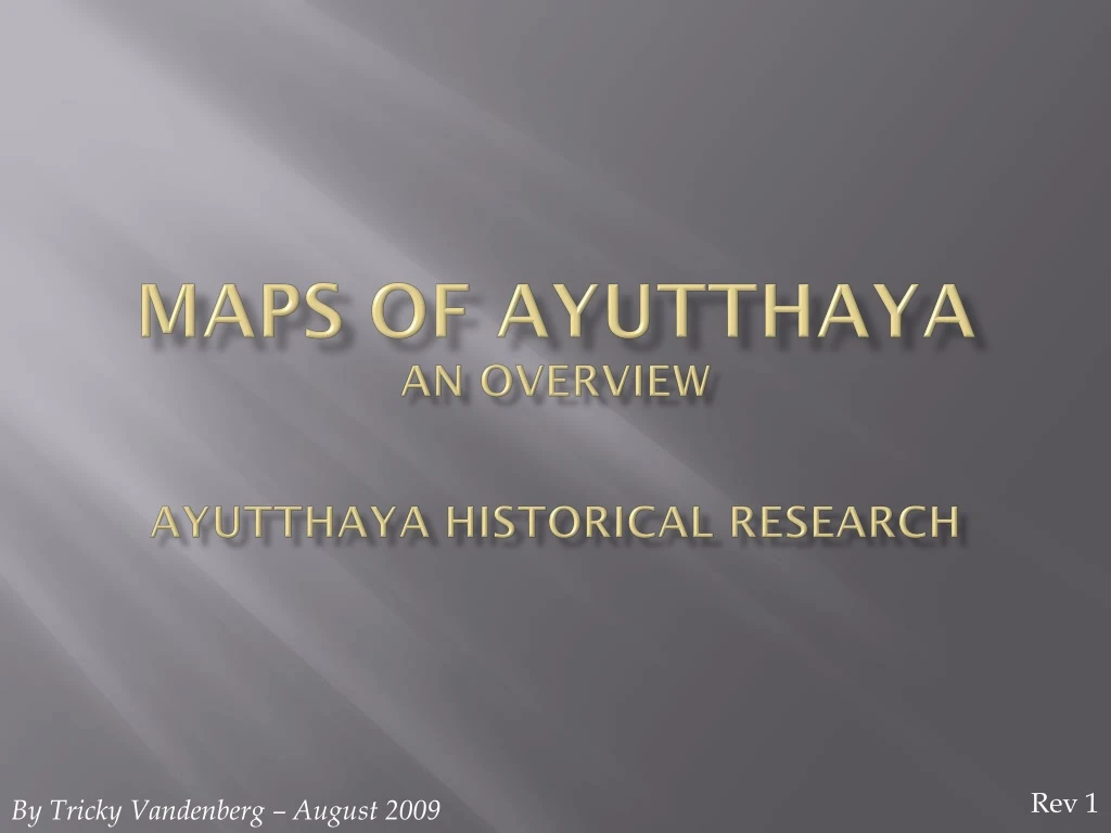 maps of ayutthaya an overview ayutthaya historical research