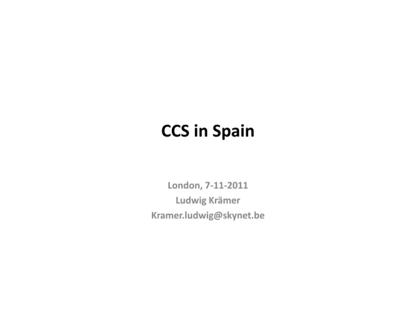 CCS in Spain