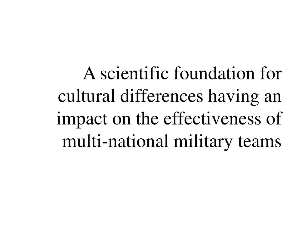 a scientific foundation for cultural differences