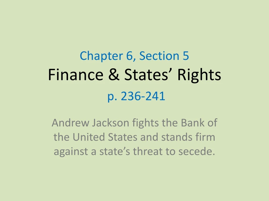 chapter 6 section 5 finance states rights p 236 241