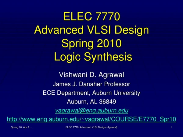 ELEC 7770 Advanced VLSI Design Spring 2010  Logic Synthesis