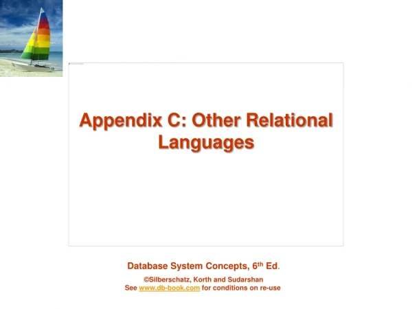 Appendix C: Other Relational Languages