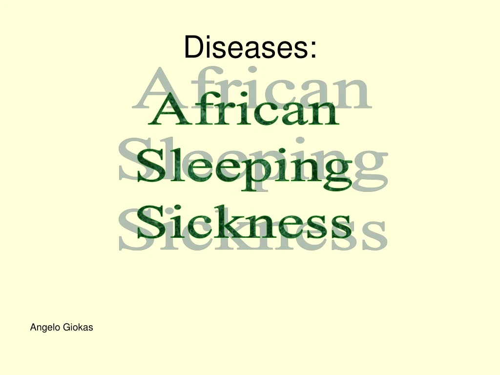 diseases