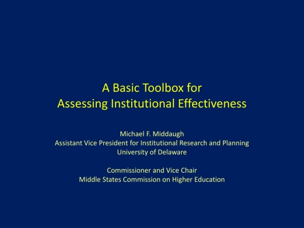 A Basic Toolbox for Assessing Institutional Effectiveness