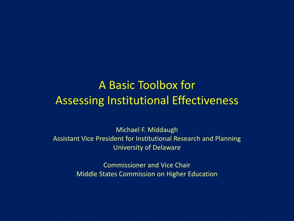 a basic toolbox for assessing institutional effectiveness