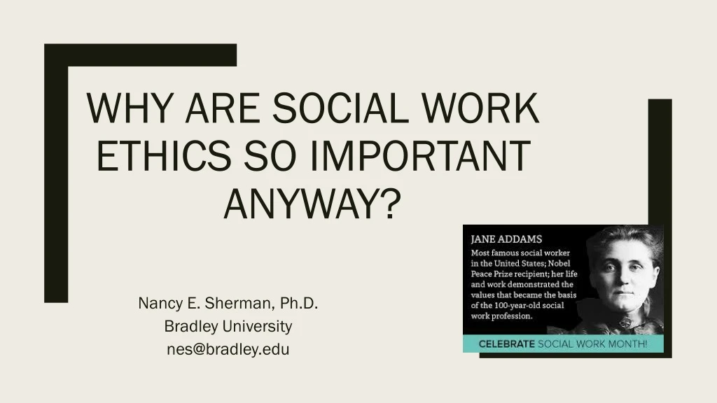 why are social work ethics so important anyway