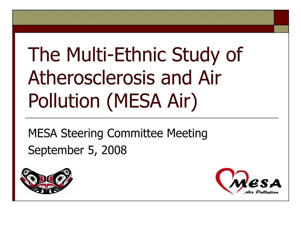 the multi ethnic study of atherosclerosis and air pollution mesa air