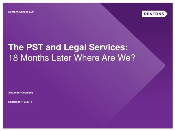 The PST and Legal Services: