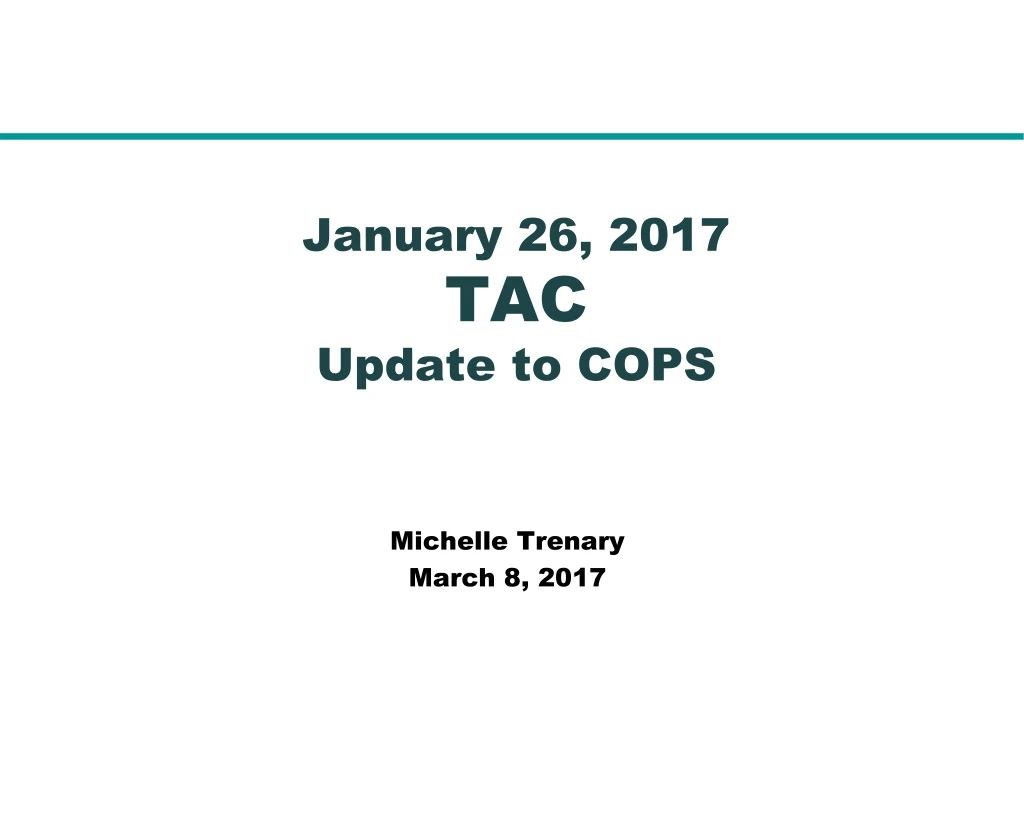 january 26 2017 tac update to cops