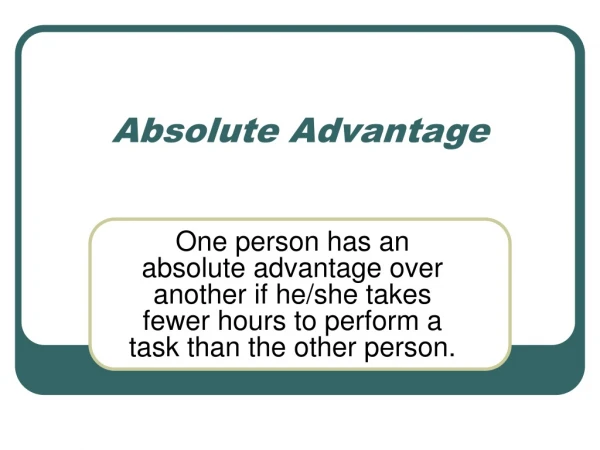 Absolute Advantage