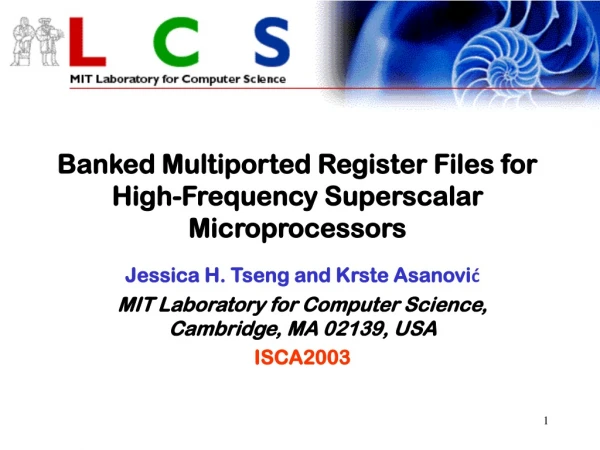 Banked Multiported Register Files for High-Frequency Superscalar Microprocessors
