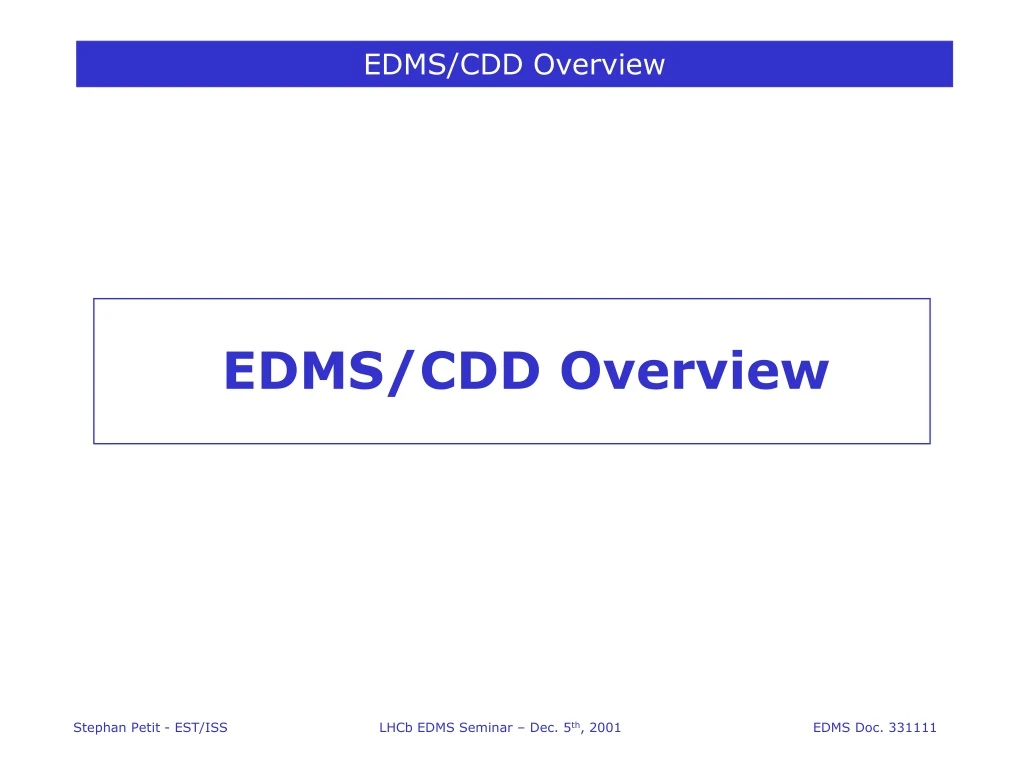 edms cdd overview