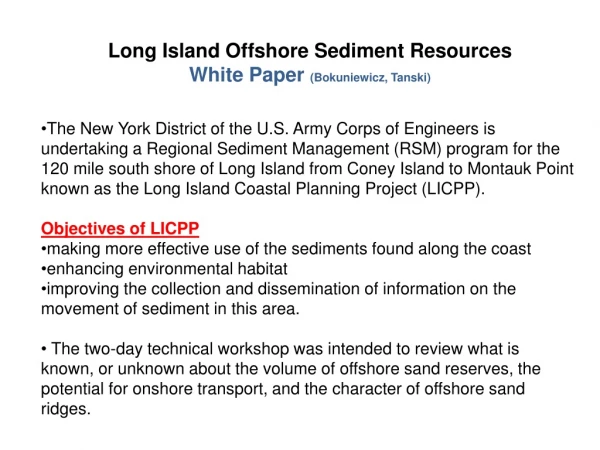 Long Island Offshore Sediment Resources White Paper  ( Bokuniewicz ,  Tanski )