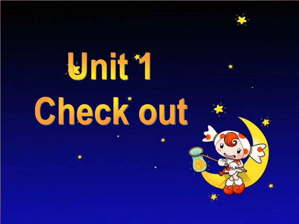 unit 1 check out
