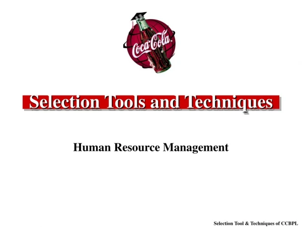 Selection Tools and Techniques