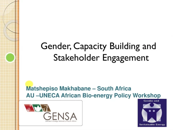 Matshepiso Makhabane – South Africa AU –UNECA African Bio-energy Policy Workshop