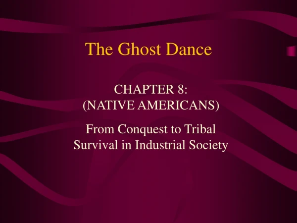 The Ghost Dance