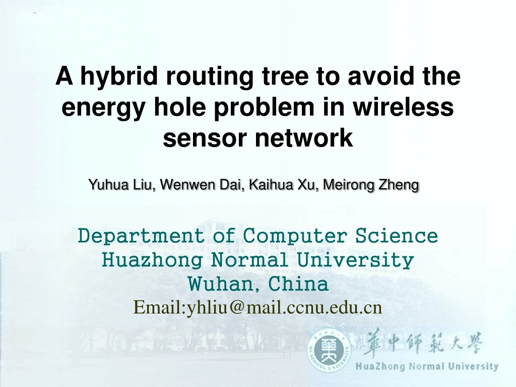 a hybrid routing tree to avoid the energy hole problem in wireless sensor network